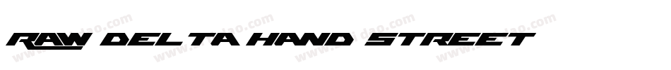 Raw Delta Hand Street字体转换